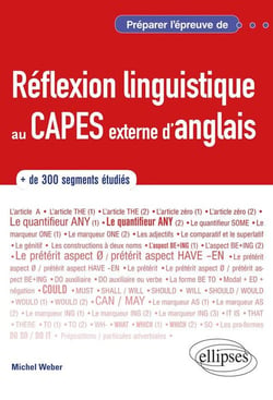 Préparer l'épreuve de réflexion linguistique au CAPES externe d'anglais (édition 2018)
