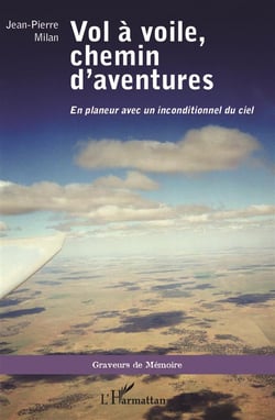 Vol à voile, chemin d'aventures