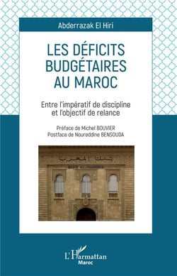 Les déficits budgétaires au Maroc - entre l'impératif de discipline et l'objectif de relance
