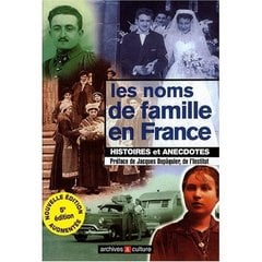 Les noms de famille en France t.5