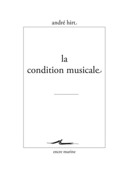 La condition musicale
