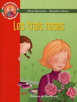 Les aventures de Jojo et Gaufrette t.2 - les trois roses