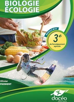 Biologie-Ecologie - 3eme Agricole - Manuel + Exercices