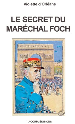 Le secret du maréchal foch