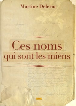 Ces noms qui sont les miens