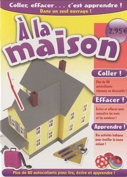 A la maison - 80 autocollants pour lire, écrire et apprendre !