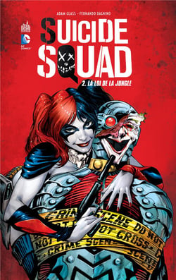 Suicide squad Tome 2 : la loi de la jungle