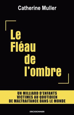 le fléau de l'ombre