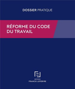 REFORME DU CODE DU TRAVAIL