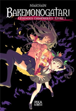 Bakemonogatari - légendes chimériques Tome 1