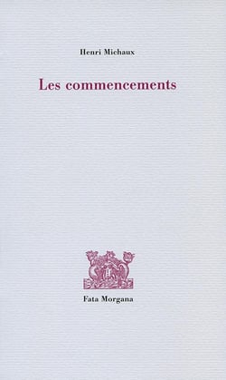 Les commencements