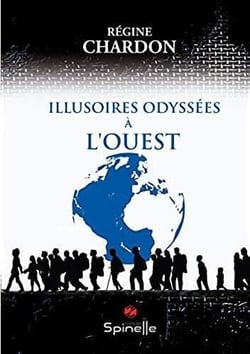 Illusoires odyssées à l'ouest