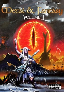 Metal & fantasy Tome 2 : Tolkien