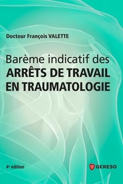 Barème indicatif des arrêts de travail en traumatologie - quelle durée pour un arrêt de travail