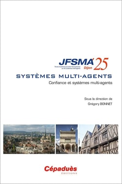 Systèmes multi-agents : Confiance et systèmes multi-agents