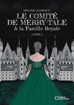 Le comité de Merry-Tale Tome 2 : la famille royale