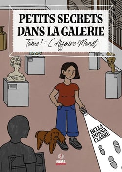 Petits Secrets dans la galerie Tome 1 : L'affaire Monet
