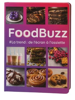 FoodBuzz Tome 1 : La trend : de l'écran à l'assiette