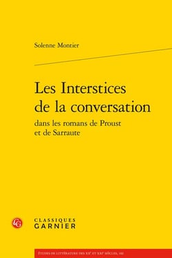 Les interstices de la conversation dans les romans de Proust et de Sarraute