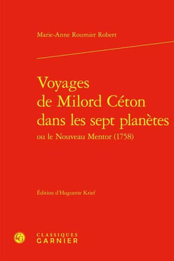 Voyages de Milord Céton dans les sept planètes : ou le Nouveau Mentor (1758)