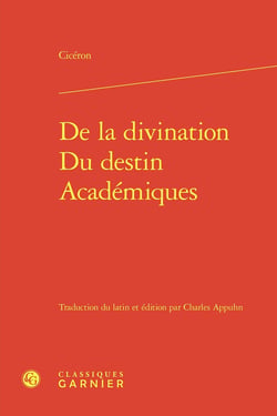 De la divination - Du destin - Académiques