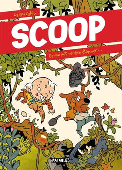 Scoop - ce qui suit va vous étonner...