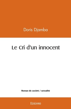 Le Cri d'un innocent