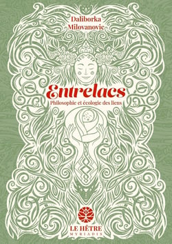 Entrelacs : Philosophie et écologie des liens