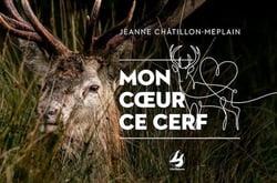 Mon coeur ce cerf