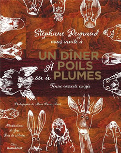 Un dîner à poils ou à plumes