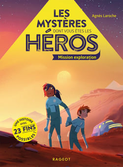 Les mystères dont vous êtes les héros - mission exploration