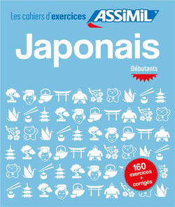 Les cahiers d'exercices : japonais - débutants