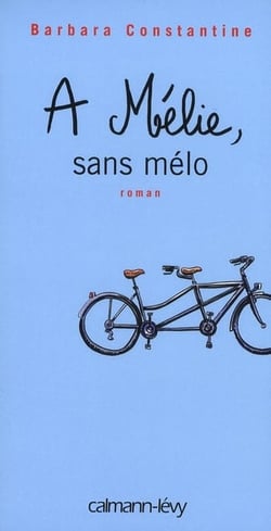 À mélie, sans mélo