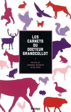 Les carnets du docteur Grandcollot