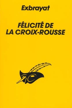 Felicite de la croix-rousse