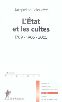L'État et les cultes 1789-1905-2005