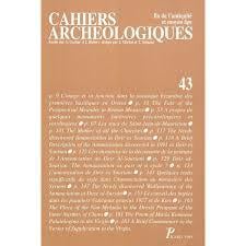 Cahiers archeologiques n.43