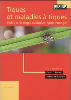 Tiques et maladies à tiques - biologie, écologie évolutive, épidémiologie