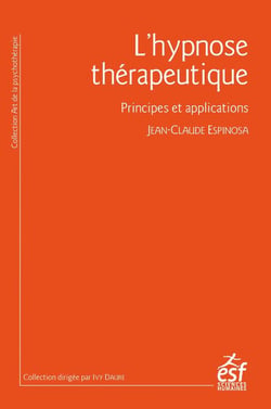 L'hypnose thérapeutique : Principes et applications