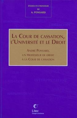 La cour de cassation, l universite et le droit