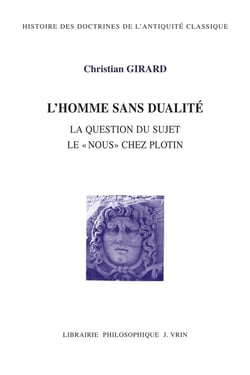 L'homme sans dualité : la question du sujet  le "nous" chez Plotin