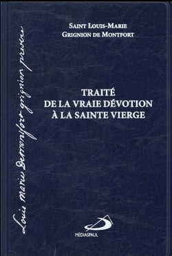 Traité de la vraie dévotion à la vierge