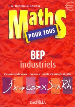 Maths pour tous bep industriels