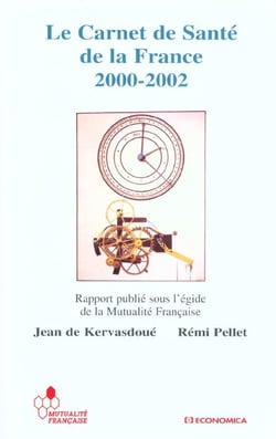 CARNET DE SANTE DE LA FRANCE 2000-2002 (LE)