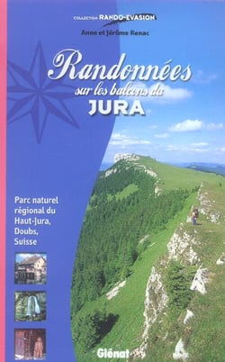 Randonnees sur les balcons du jura