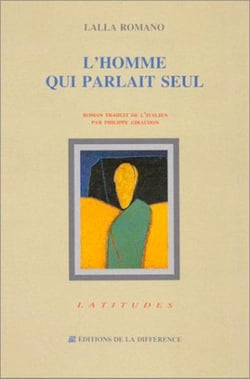 L'homme qui parlait seul