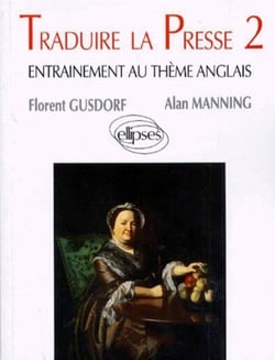 Traduire la presse 2 - Entraînement au thème anglais