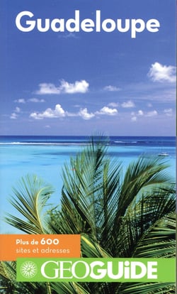 Guadeloupe  - Geoguide France