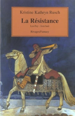 Les fey Tome 8 - la résistance