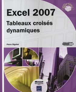 Excel 2007 - tableaux croisés dynamiques
